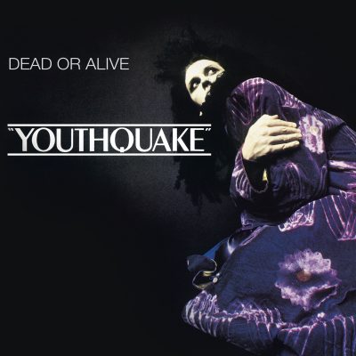 Dead Or Alive <strong>Youthquake</strong>