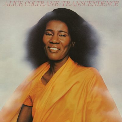 Alice Coltrane <strong> Transcendence </strong>