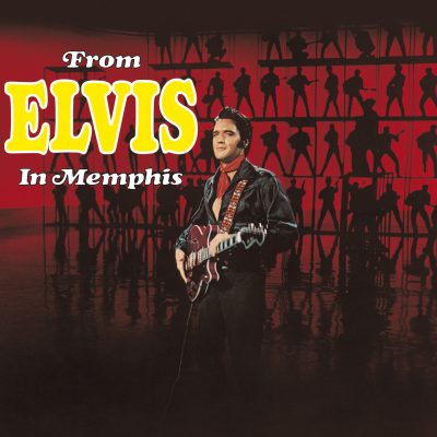 Elvis Presley <strong> From Elvis In Memphis </strong>