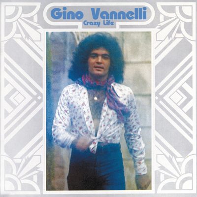 Gino Vannelli <strong>Crazy Life</strong>