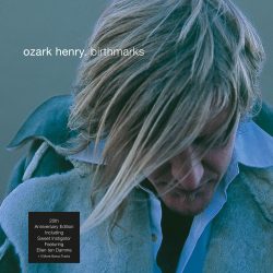 Ozark Henry <strong> Birthmarks </strong>