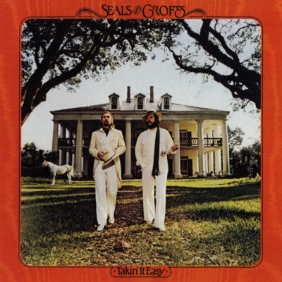 Seals & Crofts <strong> Takin' It Easy </strong>