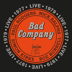 Bad Company <strong> Live 1977 & 1979 </strong>