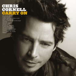Chris Cornell <strong> Carry On </strong>