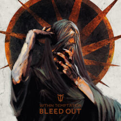 Within Temptation <strong> Bleed Out </strong>