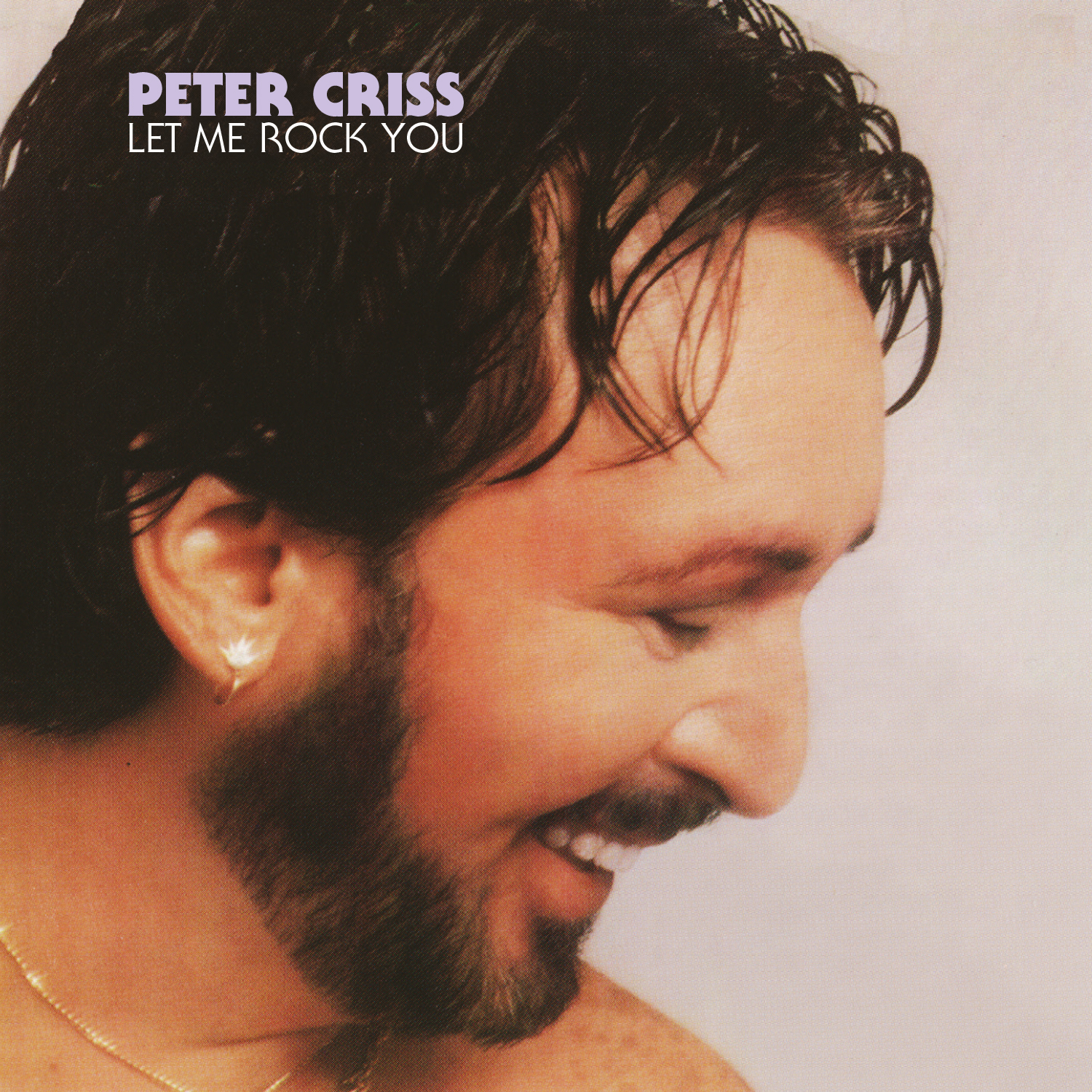 Peter Criss <strong> Let Me Rock You </strong>