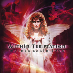 Within Temptation <strong> Mother Earth Tour </strong>