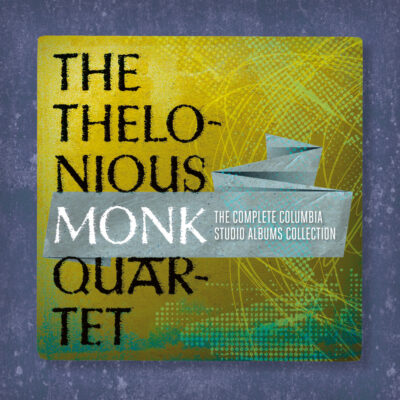 The Thelonious Monk Quartet <strong> The Complete Columbia Studio Albums </strong>