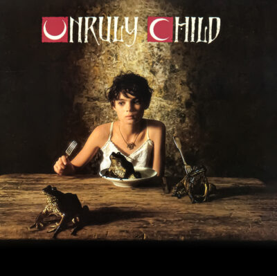Unruly Child <strong> Unruly Child </strong>