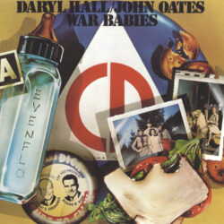 Daryl Hall & John Oates <strong> War Babies </strong>