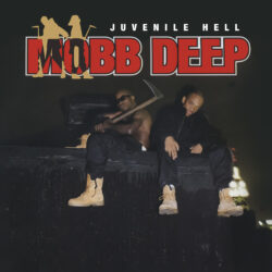 Mobb Deep <strong> Juvenile Hell </strong>