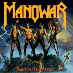 Manowar <strong> Fighting the World </strong>