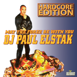 Paul Elstak<strong>May The Forze Be With You (Hardcore Edition)</strong>