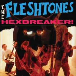 The Fleshtones<strong>Hexbreaker!</strong>